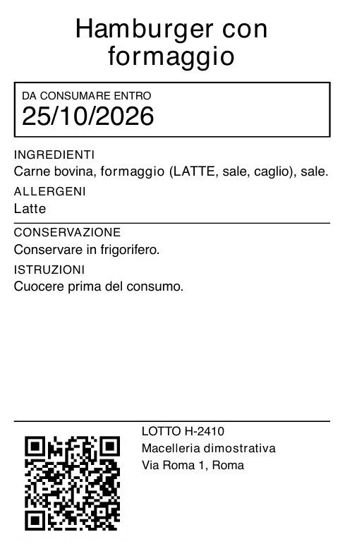 Etichetta dimostrativa di vendita degli hamburger con formaggio, generata da FacileHACCP. Riporta ingredienti, latte evidenziato come allergene e lotto H-2410.